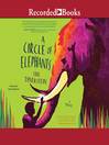 Cover image for A Circle of Elephants